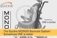 The Quickie MONO Backrest System: Sometimes ONE is better