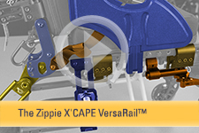The Zippie® X'CAPE™ VersaRail™